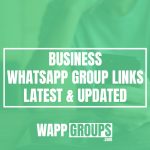 Business WhatsApp Group Links