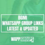 BGMI WhatsApp Group Links - [month], [year] [Updated]