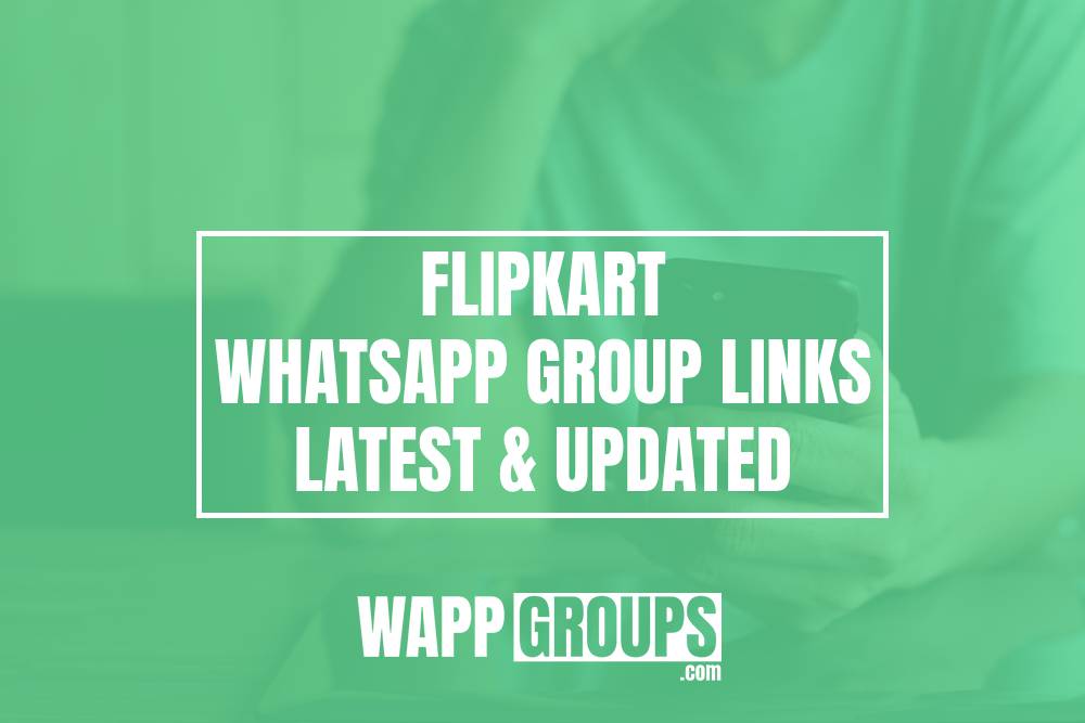 Flipkart WhatsApp Group Links