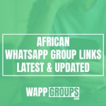 African WhatsApp Group Links