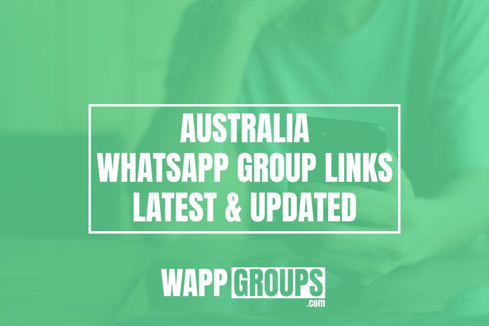 Australia WhatsApp Group Links