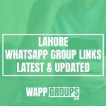 Lahore WhatsApp Group Links