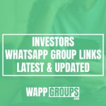 Investors WhatsApp Group Links